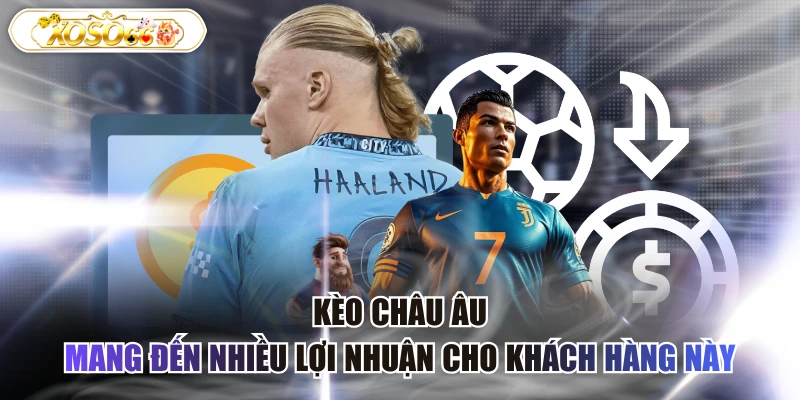 Kèo châu âu